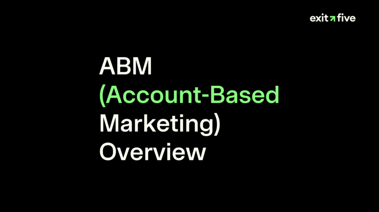 ABM (Account-Based Marketing) Overview