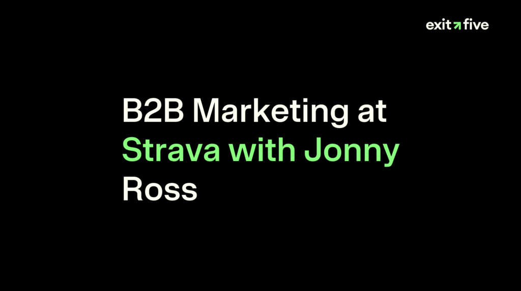 B2B Marketing at Strava with Jonny Ross