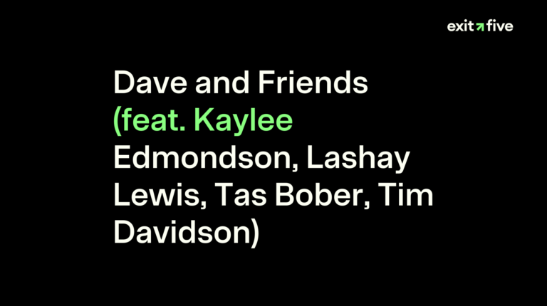 Dave and Friends (feat. Kaylee Edmondson, Lashay Lewis, Tas Bober, Tim Davidson)