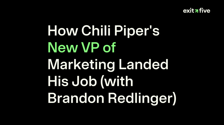 How Chili Piper's New VP of Marketing Landed His Job (with Brandon Redlinger)
