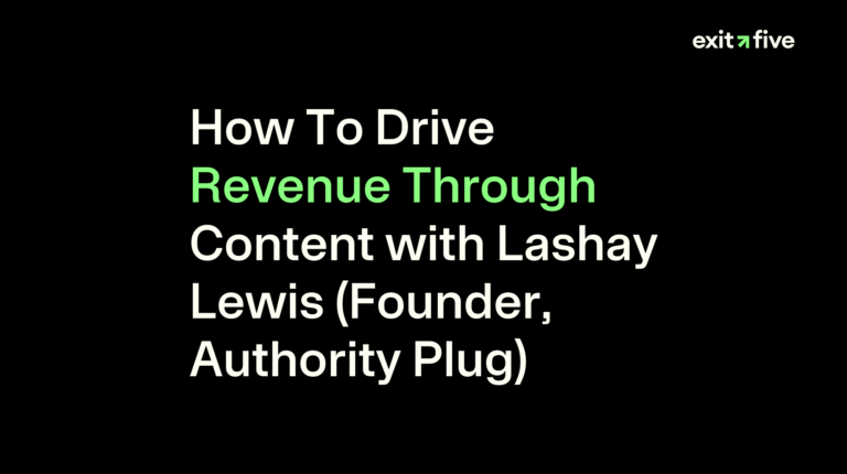 How To Drive Revenue Through Content with Lashay Lewis (Founder, Authority Plug)
