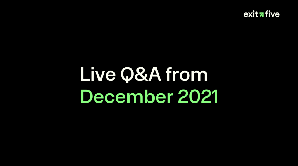 Live Q&A from December 2021