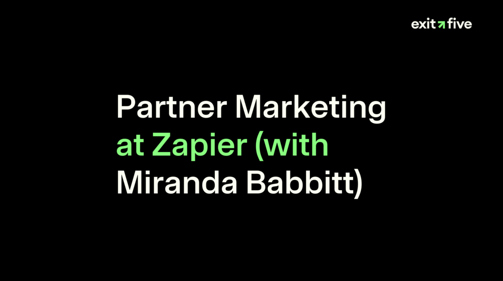 Partner Marketing at Zapier (with Miranda Babbitt)