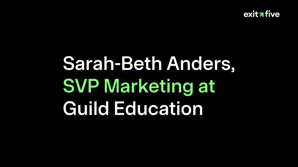 Sarah-Beth Anders, SVP Marketing at Guild Education