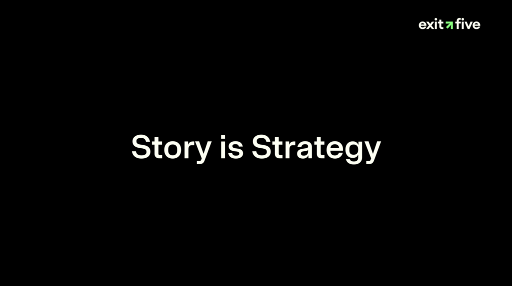 Story is Strategy