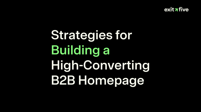 Strategies for Building a High-Converting B2B Homepage